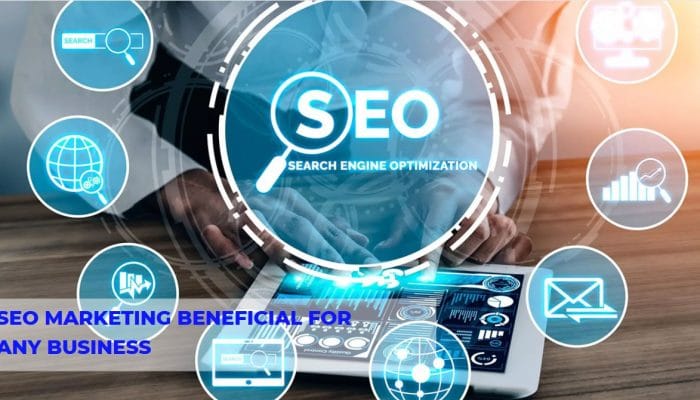 Seo Marketing Beneficial for Any Business